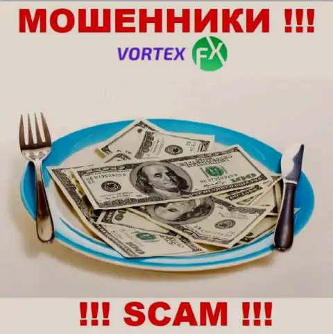 Вывести вложенные деньги с компании Vortex FX Вы не сможете, еще и раскрутят на оплату фейковой комиссии