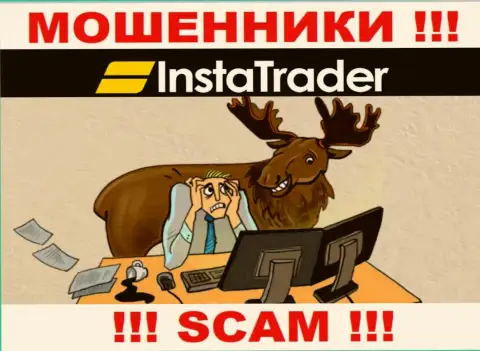 InstaTrader - это интернет обманщики !!! Не ведитесь на призывы дополнительных вложений