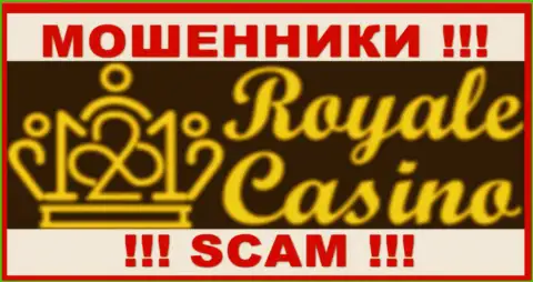 Royale Casino это МОШЕННИКИ !!! SCAM !!!