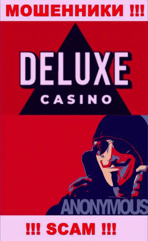 Сведений о непосредственных руководителях компании Deluxe-Casino Com найти не удалось - так что нельзя сотрудничать с данными мошенниками