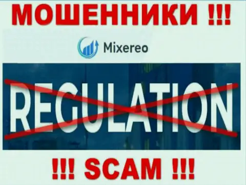 Взаимодействие с компанией Mixereo Com приносит финансовые трудности !!! У этих интернет разводил нет регулирующего органа