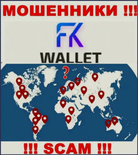 FK Wallet - это АФЕРИСТЫ !!! Сведения касательно юрисдикции спрятали