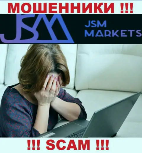 Вернуть обратно денежные вложения из JSM-Markets Com еще можете попробовать, пишите, Вам подскажут, как действовать