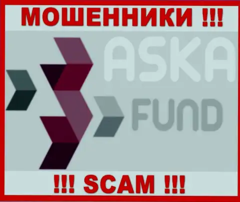 Aska Fund - это АФЕРИСТЫ !!! SCAM !
