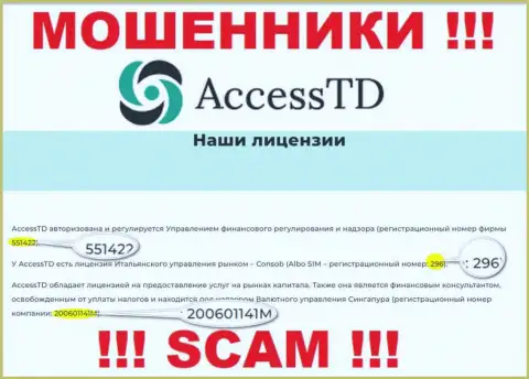 В глобальной сети интернет действуют махинаторы AccessTD !!! Их регистрационный номер: 200601141M