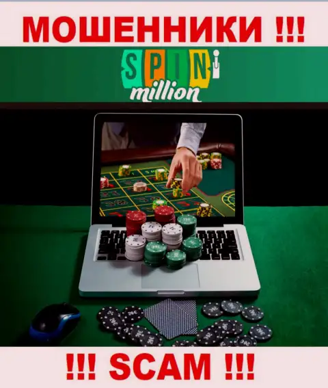 СпинМиллион Ком оставляют без средств наивных клиентов, прокручивая делишки в направлении - Internet-казино
