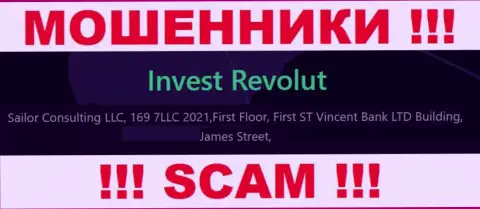 За слив клиентов разводилам Invest Revolut ничего не будет, поскольку они осели в оффшоре: First Floor, First ST Vincent Bank LTD Building, James Street, Kingstown VC0100, St. Vincent and the Grenadines