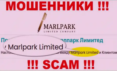 Опасайтесь интернет жулья Марлпарк Лимитед - присутствие инфы о юридическом лице MARLPARK LIMITED не делает их приличными